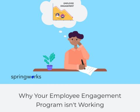 Why Your Employee Engagement Program isn't Working