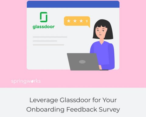 Leverage Glassdoor for Your Onboarding Feedback Survey