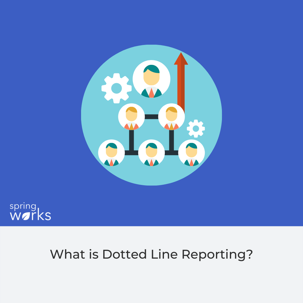 What is Dotted Line Reporting?