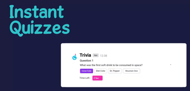 Instant quizzes