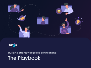 Building Strong Workplace Connections